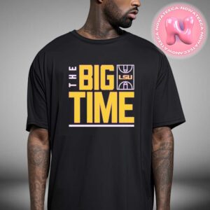 Lsu Tigers Vs Florida State Basketball The Big Time Games NFL Unisex T-Shirt