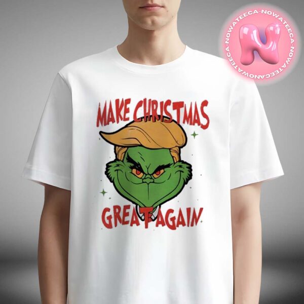 Make Christmas Great Again Trump Grinchmas Unisex T-Shirt