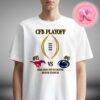 Ohio State Buckeye Vs Tennessee Volunteers GFP Gear At College Football Now 2024-2025 CFB Playoff Matchup Unisex T-Shirt