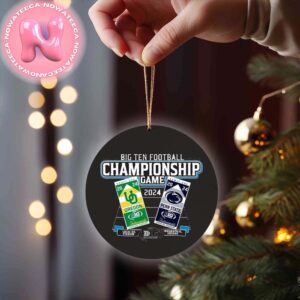 Penn State Nittany Lions Vs Oregon Ducks 2024 Big Ten Football Championship Lucas Oil Stadium Tickets Christmas Tree Decorations Ornament