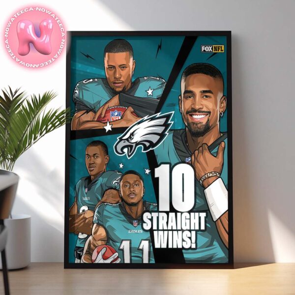 Philadelphia Eagles Fly To 10 Traight Wins 2024 NFL Playoffs Home Decor Poster Canvas