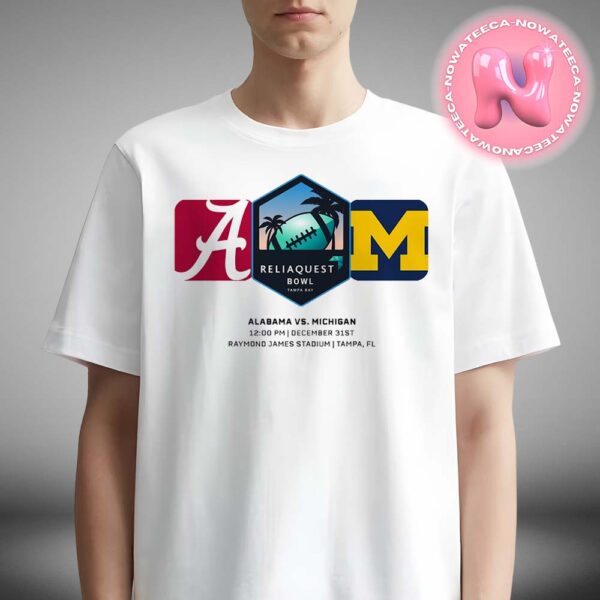 ReliaQuest Bowl Alabama Crimson Tide Vs Michigan Wolverines Matchup At Raymond James Stadium In Tampa FL On December 31st 2024 NCAA Unisex T-Shirt