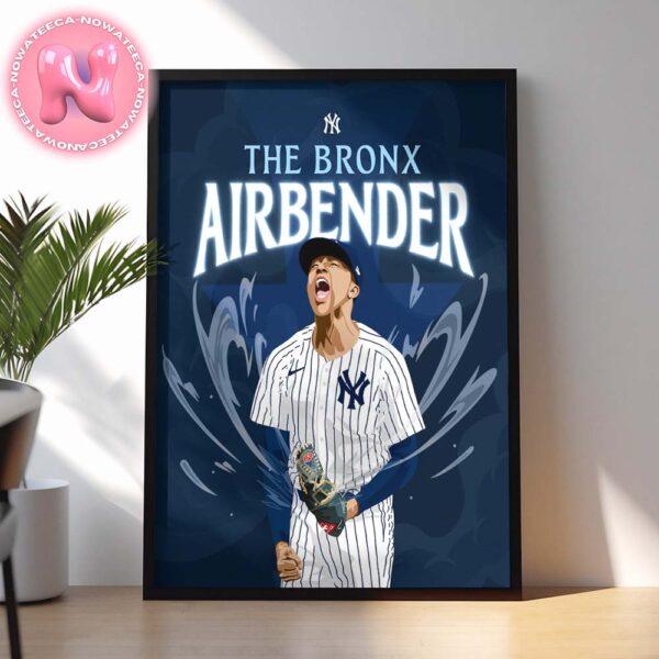 The Airbender Has Arrived In The Bronx New York Yankees MLB Season Home Decor Poster Canvas