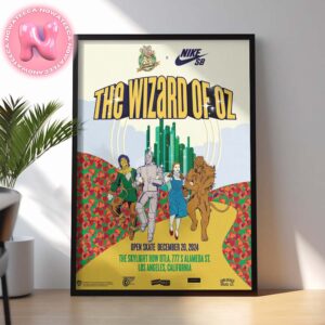 The Wizard Of Oz x Nike Sb Poster For Open Skate December 20th 2024 At The Skylight Row DTLA 777 S Alameda ST. In Los Angeles Califonia Home Decor Poster Canvas