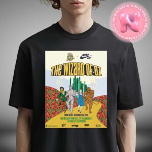 The Wizard Of Oz x Nike Sb Poster For Open Skate December 20th 2024 At The Skylight Row DTLA 777 S Alameda ST. In Los Angeles Califonia Unisex T-Shirt