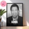 Tribute To CBS Sports Broadcasting Legend Greg Gumbel Dies At 78 1946 -2024 Home Decor Poster Canvas