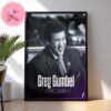 Tribute Greg Gumbel The CBS Sports Broadcasting Legend 1946 -2024 Home Decor Poster Canvas