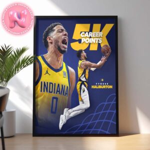 Tyrese Haliburton From Indiana Pacers Has Been Taken 5000 Career Points In This History NBA 2024 Home Decor Poster Canvas