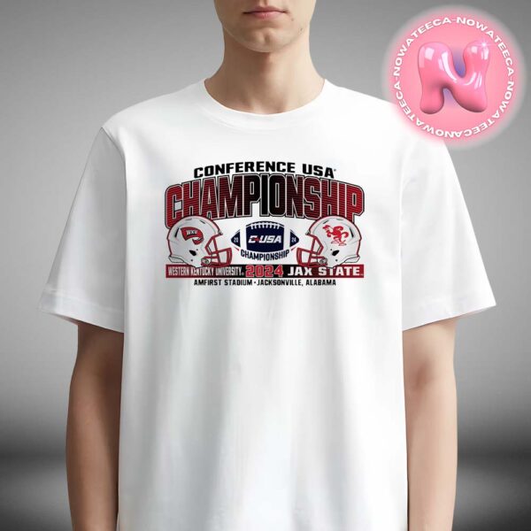 Western Kentucky Vs Jacksonville State Gamecocks 2024 Matchup C-USA Championship At Amfirst Astdium On Jacksonville Alabama NCAA Division Unisex T-Shirt