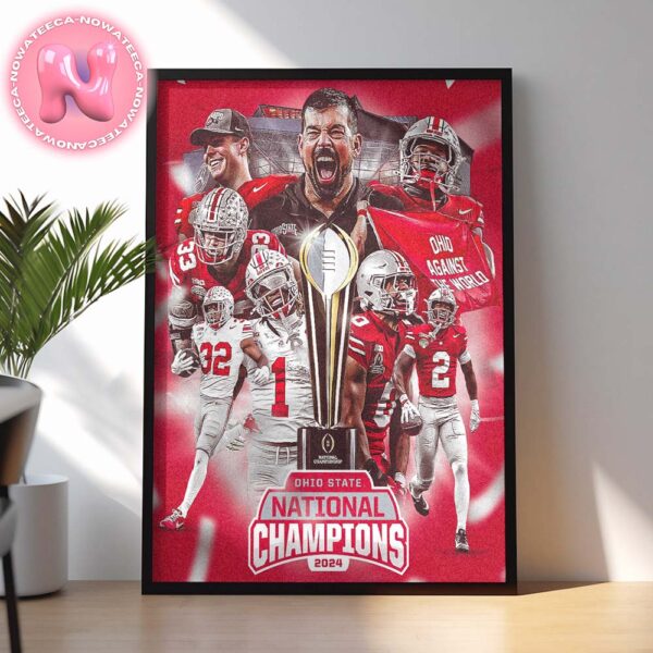 2024 College Football Playoff National Champions Ohio State Buckeyes Home Decor Poster Canvas