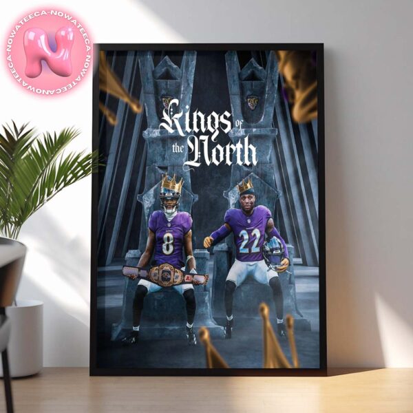 Baltimore Ravens Is The King Of The AFC North Division NFL Playoffs 2025 Home Decor Poster Canvas