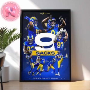 Los Angeles Rams Has Been Taken 9 Sacks Ties NFL Playoff Record Home Decor Poster Canvas