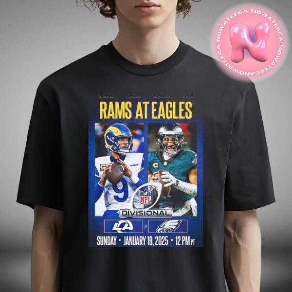 Los Angeles Rams Vs Philadelphia Eagles NFL Divisional Matchups On Sunday January 19th 2025 Unisex T-Shirt