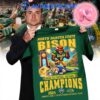 North Dakota State Bison Win The FCS Champions 2024 NCAA Division Unisex T-Shirt