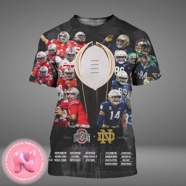 Notre Dame Fighting Irish Vs Ohio State Buckeyes 2025 Best Line Up For National Championship Matchups CFB Playoffs All Over Print Shirt