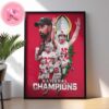 Congrats To Ohio State Buckeyes Has Been Win The CPF National Championship 2024-2025 NFL Season Home Decor Poster Canvas