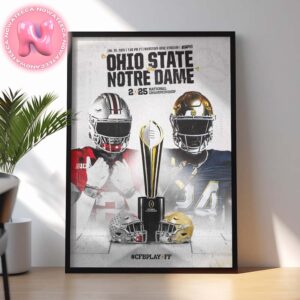 Ohio State Buckeyes Vs Notre Dame Fighting Irish 2025 National Championship Matchups CFB Playoffs Home Decor Poster Canvas