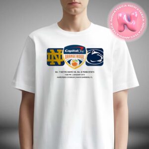 Orange Bowl No 7 Notre Dame Fighting Irish Vs No 6 Penn State Nittany Lions Matchup At Hard Rock Stadium Miami Gardens FL On January 9th 2024 NCAA Division Unisex T-Shirt