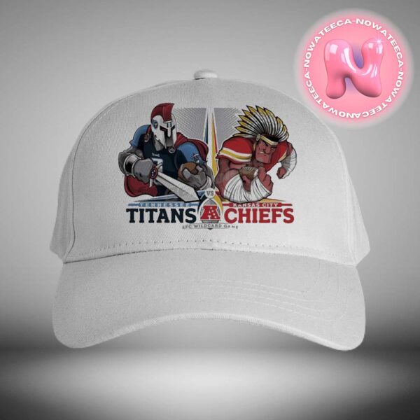 Tennessee Titans Vs Kansas City Chiefs Football AFC Wild Card Matchups NFL Playoffs Mascot Season Classic Cap Hat Snapback