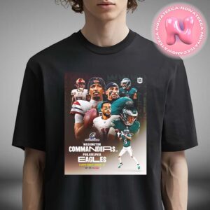 Washington Commanders Vs Philadelphia Eagles NFC National Championship Matchups NFL Season 2024 Unisex T-Shirt