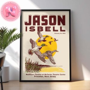 Jason Isbell Live Show Music Poster For Matthews Theatre At McCarter Theatre Center Princeton New Jersey On February 23 2025 Home Decor Poster Canvas