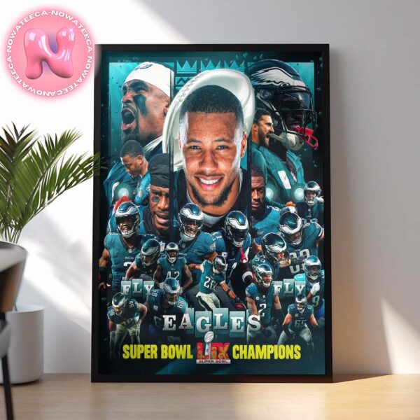 Philadelphia Eagles Super Bowl LIX Champions NFL Season FLy Eagles 2024-2025 Home Decor Poster Canvas