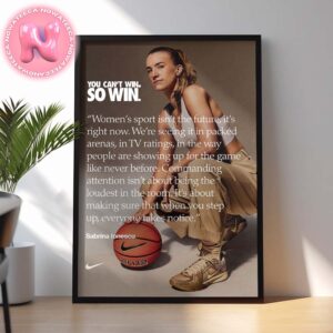 Sabrina Lonescu You Can’t Win So Win x Nike Home Decor Poster Canvas