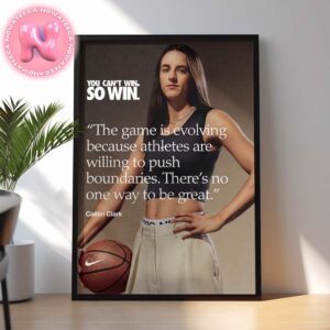 You Can’t Win So Win x Nike X Caitlin Clark New Song For The Super Bowl LIX 2024-2025 Home Decor Poster Canvas