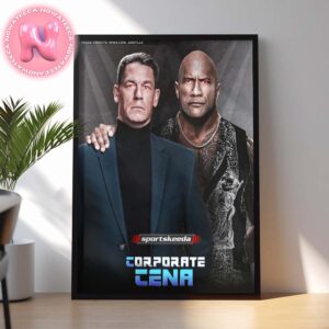 John Cena And The Rock Became Villains In WWE Wrestle Mania Corporate Cena Home Decor Poster Canvas