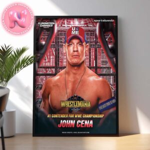 John Cena WWE Wrestle Mania No 1 Contender For WWE Championship Home Decor Poster Canvas