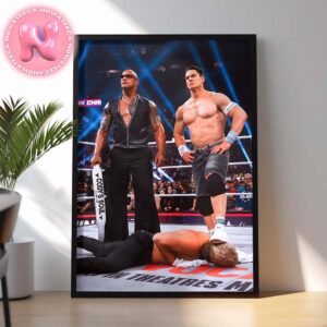 The Rock And John Cena Two Villains Trampled Opponents Underfoot At WWE Wrestle Mania Ring 2025 Home Decor Poster Canvas